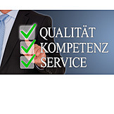   Qualität, Kompetenz, Kundendienst, Kundenzufriedenheit